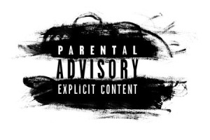 Parental advisory