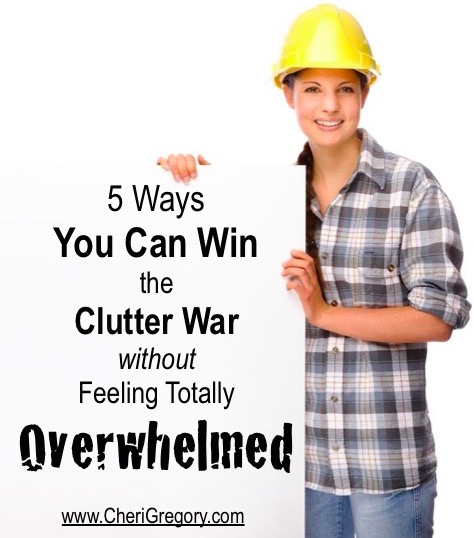 5 Ways You Can Win the Clutter War (Without Feeling Totally Overwhelmed)