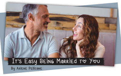 Day 1 to a Better Marriage: It’s Easy Being Married to You by Arlene Pellicane