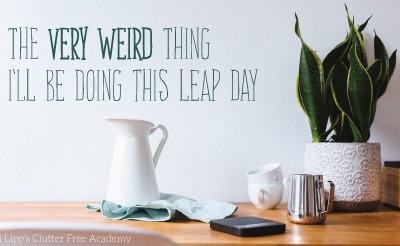 The Very Weird Thing I’ll be Doing this Leap Day