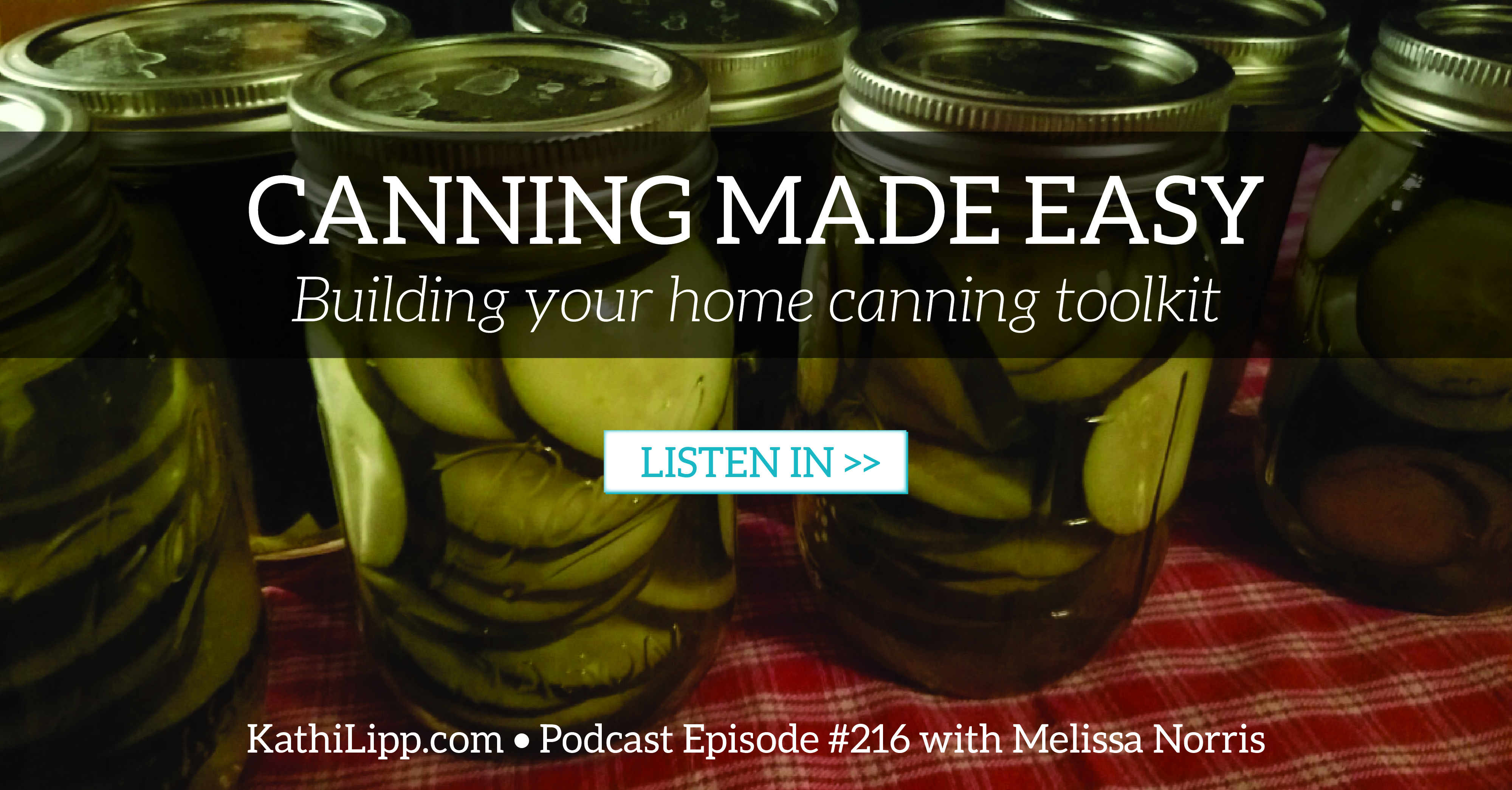 Episode216Canning