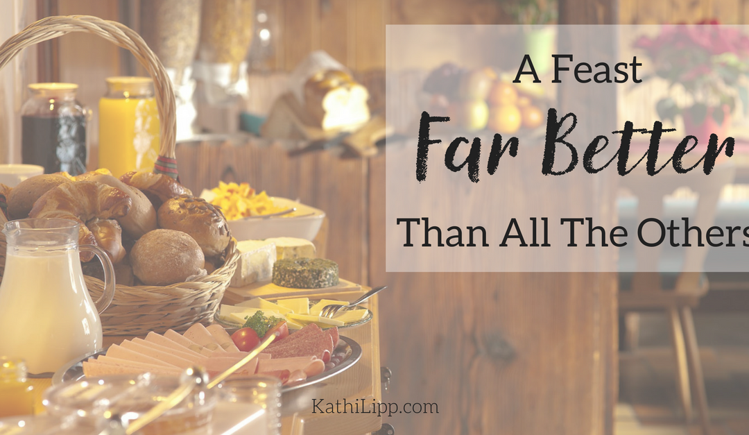 A Feast Far Better Than All Others: Finding Identity in Him