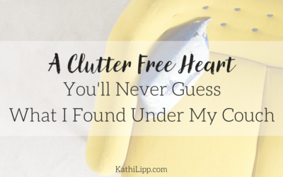 Surprising Clutter: You Will Never Guess What I Found Under My Couch
