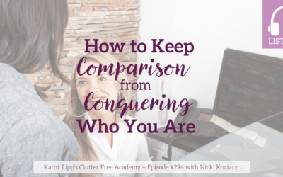 Eps. #294 How to Keep Comparison from Conquering Who You Are