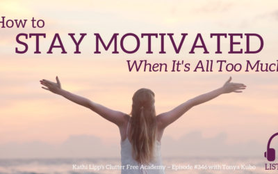 #346 How to Stay Motivated When It’s All Too Much with Tonya Kubo