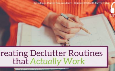 #353 Creating Declutter Routines that Actually Work with Tonya Kubo