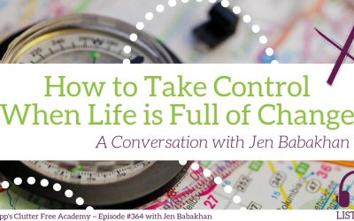 #364 July 9 How to Take Control When Life is Full of Change – a Conversation with Jen Babakhan