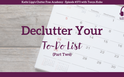 #373: Declutter Your To-Do List (Part 2)