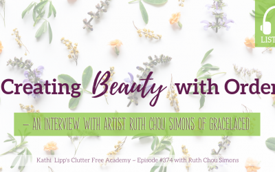 #374: Creating Beauty with Order – An Interview with Artist Ruth Chou Simons of Gracelaced