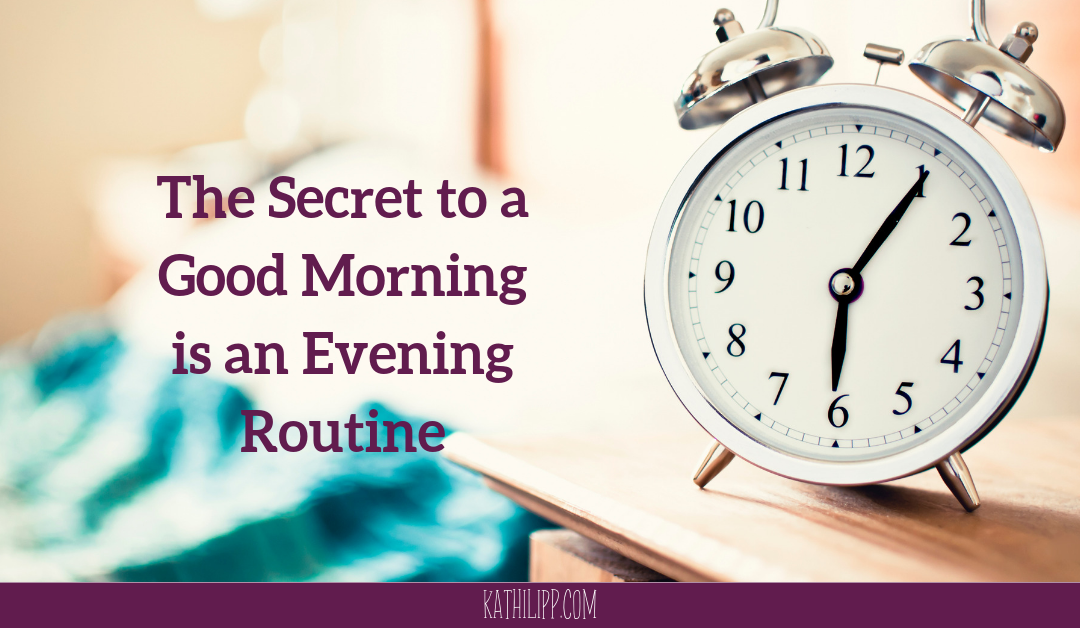 The Secret to a Good Morning Is an Evening Routine