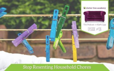 436 How to Stop Resenting Household Chores