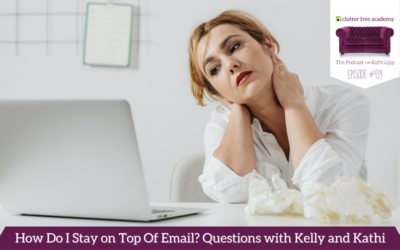 439 How Do I Stay on Top Of Email? Questions with Kelly and Kathi