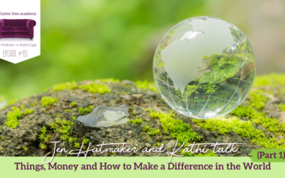 455 Jen Hatmaker and Kathi talk Things, Money and How to Make a Difference in the World (Part 1)