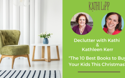 Declutter with Kathi and Discover 10 Books for Children This Christmas